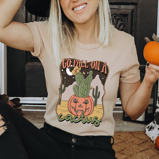 Go Fall On A Cactus - DTF Transfer